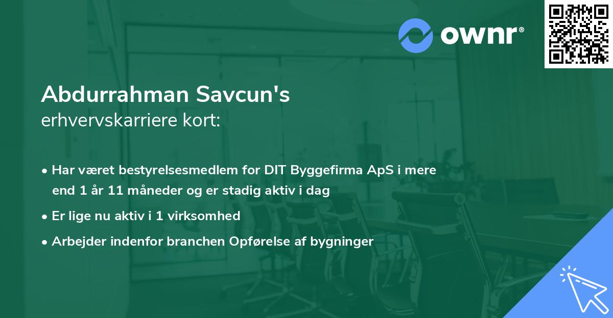 Abdurrahman Savcun's erhvervskarriere kort