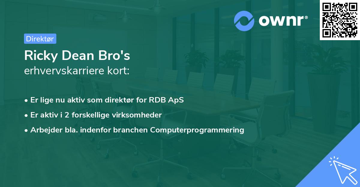 Ricky Dean Bro's erhvervskarriere kort