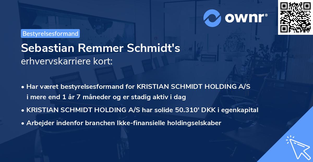 Sebastian Remmer Schmidt's erhvervskarriere kort