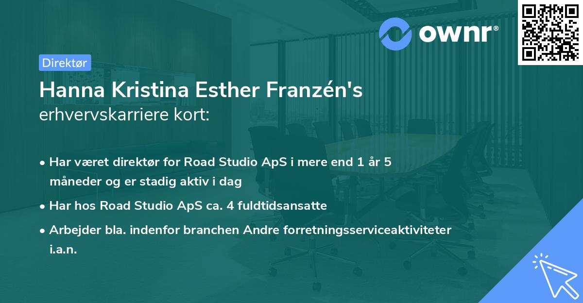 Hanna Kristina Esther Franzén's erhvervskarriere kort