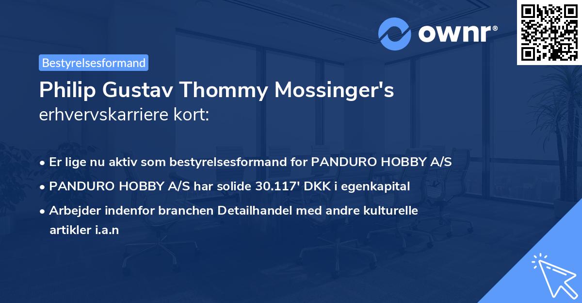 Philip Gustav Thommy Mossinger's erhvervskarriere kort