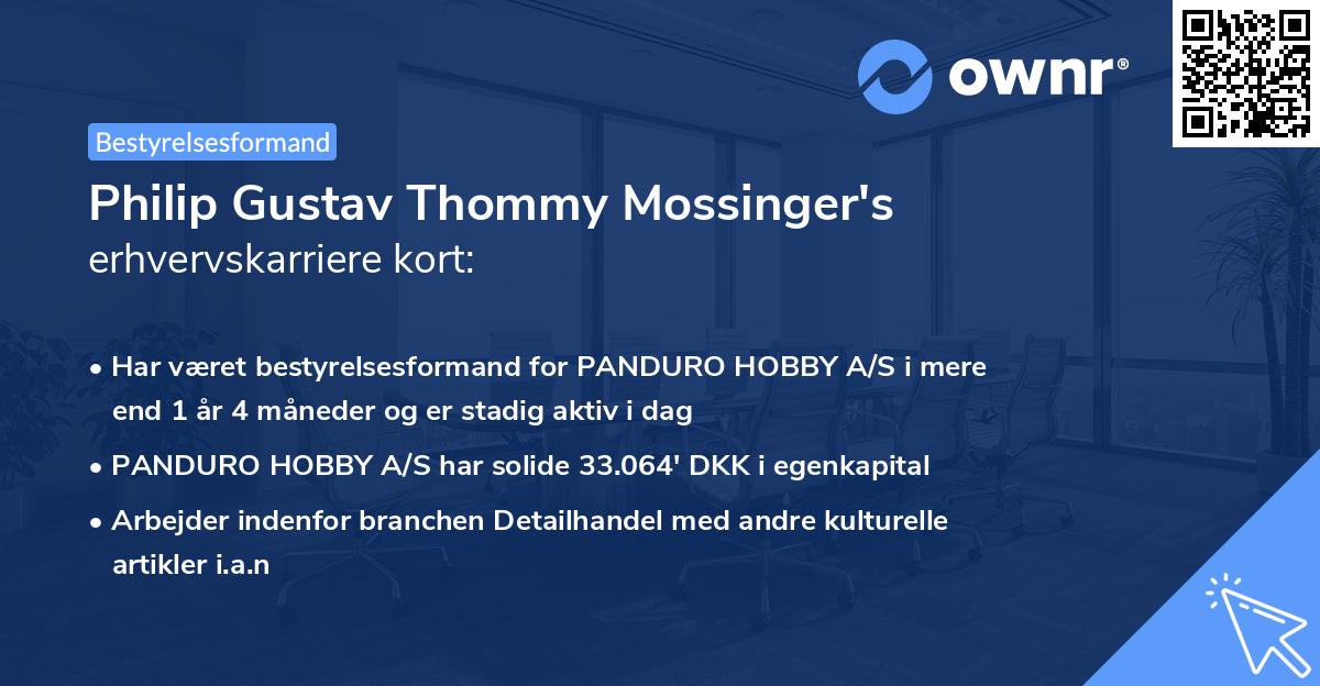 Philip Gustav Thommy Mossinger's erhvervskarriere kort
