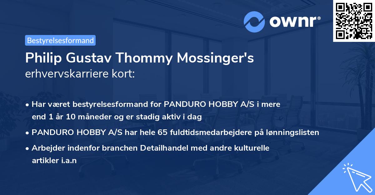 Philip Gustav Thommy Mossinger's erhvervskarriere kort