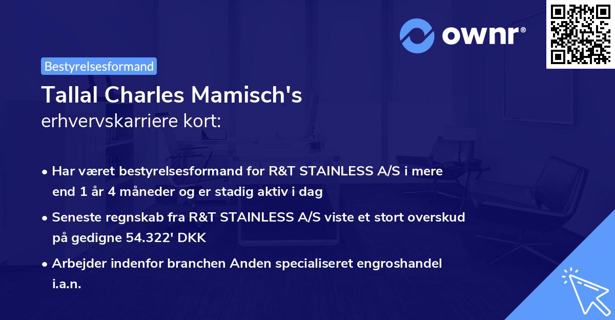 Tallal Charles Mamisch's erhvervskarriere kort