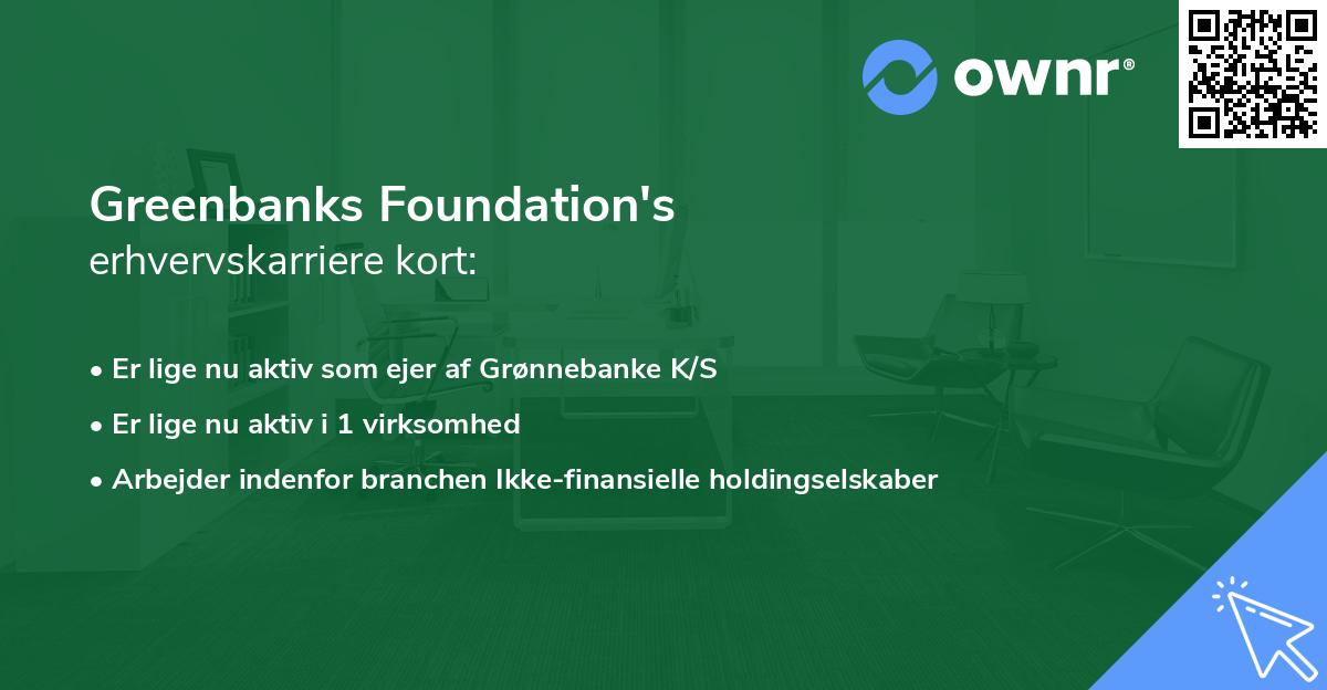 Greenbanks Foundation's erhvervskarriere kort