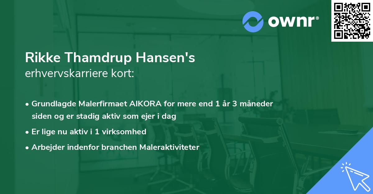 Rikke Thamdrup Hansen's erhvervskarriere kort