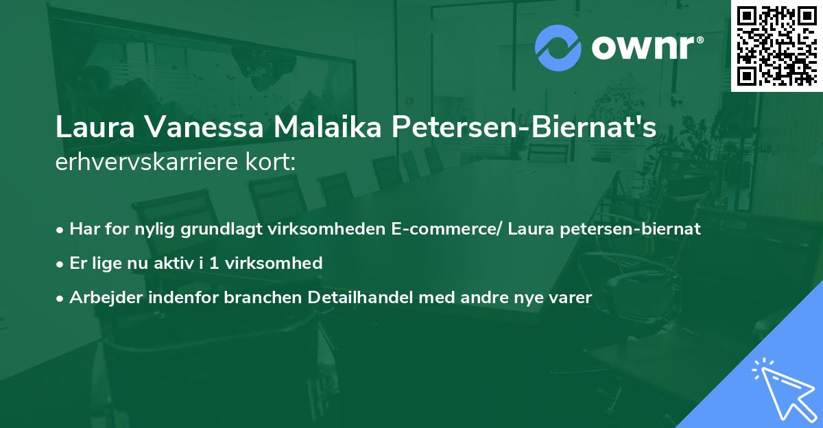 Laura Vanessa Malaika Petersen-Biernat's erhvervskarriere kort