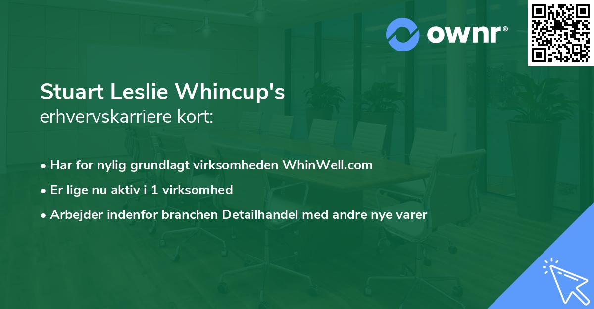 Stuart Leslie Whincup's erhvervskarriere kort