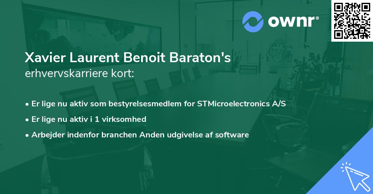 Xavier Laurent Benoit Baraton's erhvervskarriere kort