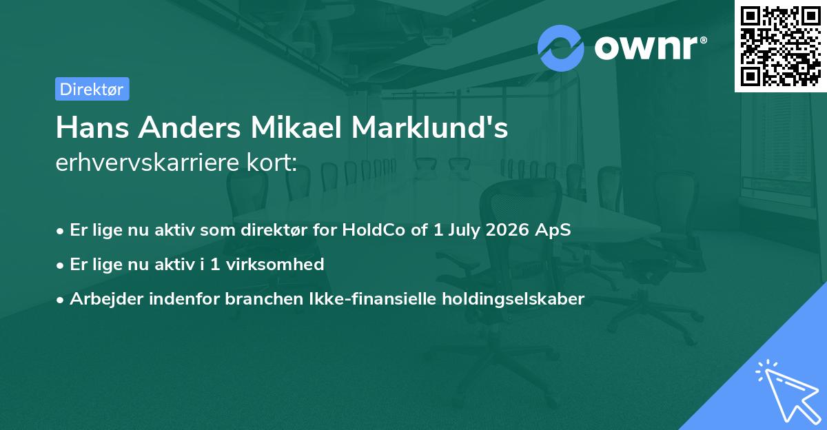 Hans Anders Mikael Marklund's erhvervskarriere kort