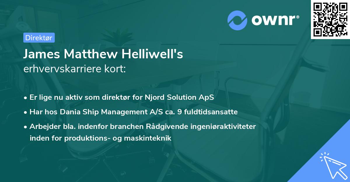 James Matthew Helliwell's erhvervskarriere kort