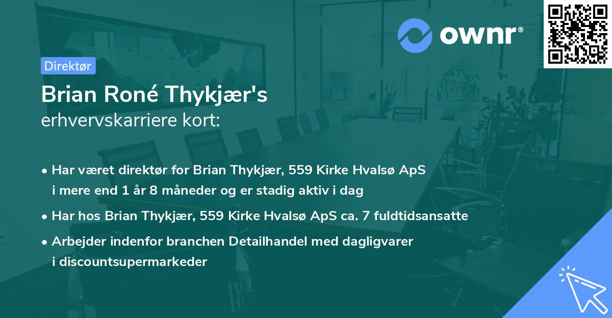 Brian Roné Thykjær's erhvervskarriere kort