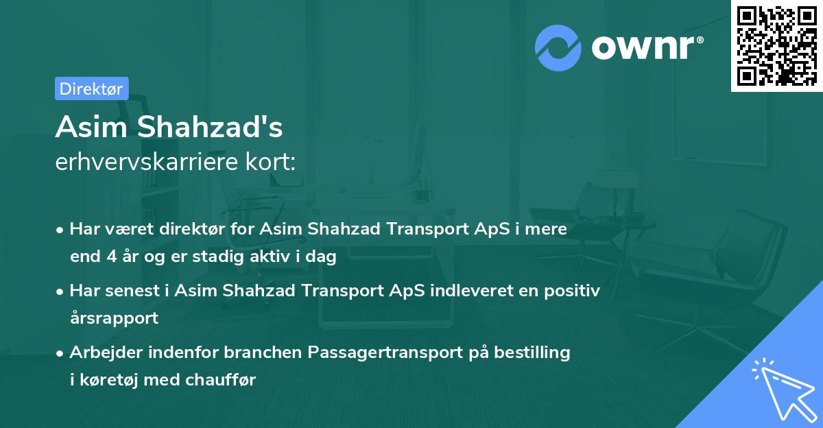 Asim Shahzad's erhvervskarriere kort