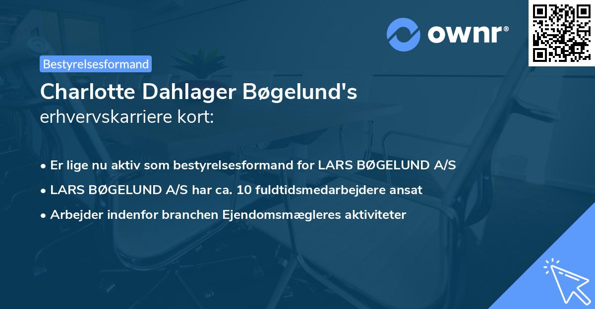 Charlotte Dahlager Bøgelund's erhvervskarriere kort