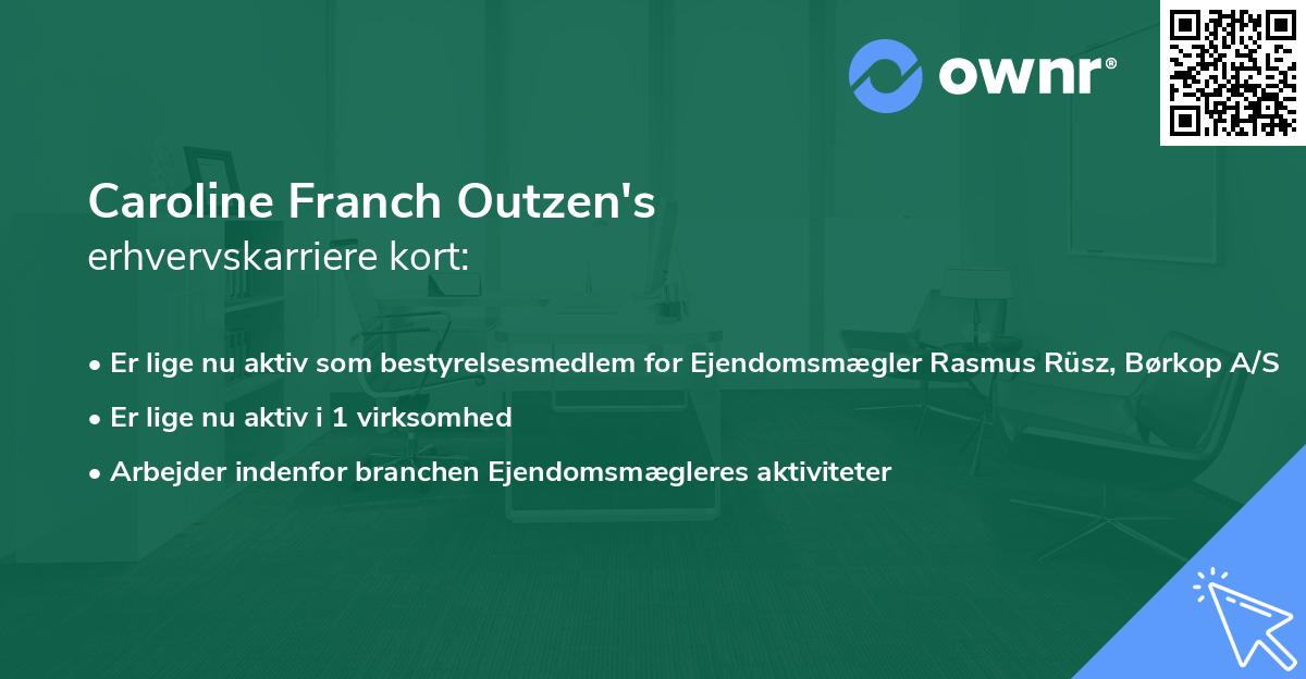 Caroline Franch Outzen's erhvervskarriere kort