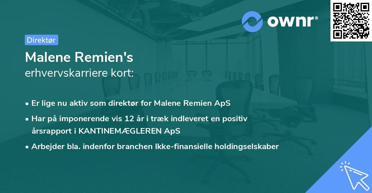 Malene Remien's erhvervskarriere kort