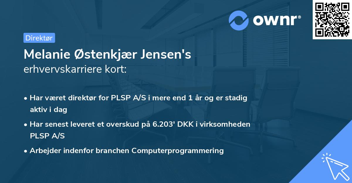 Melanie Østenkjær Jensen's erhvervskarriere kort