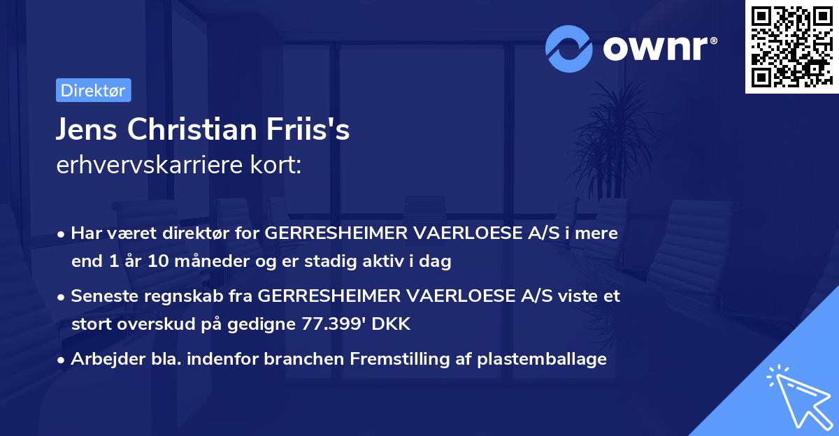 Jens Christian Friis's erhvervskarriere kort