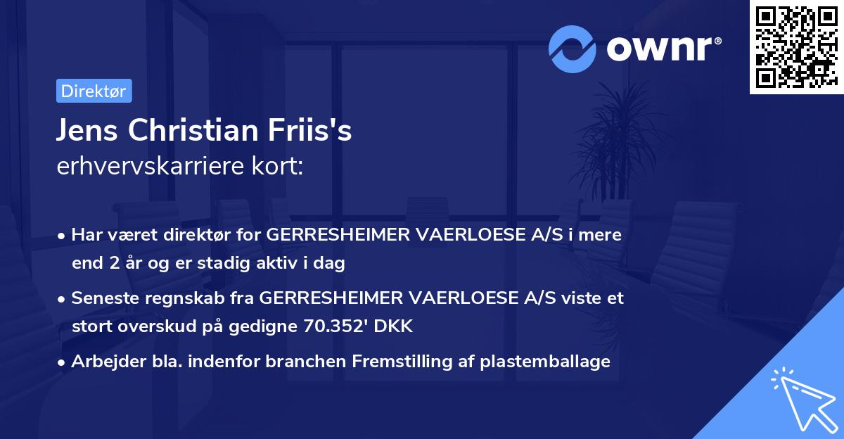 Jens Christian Friis's erhvervskarriere kort
