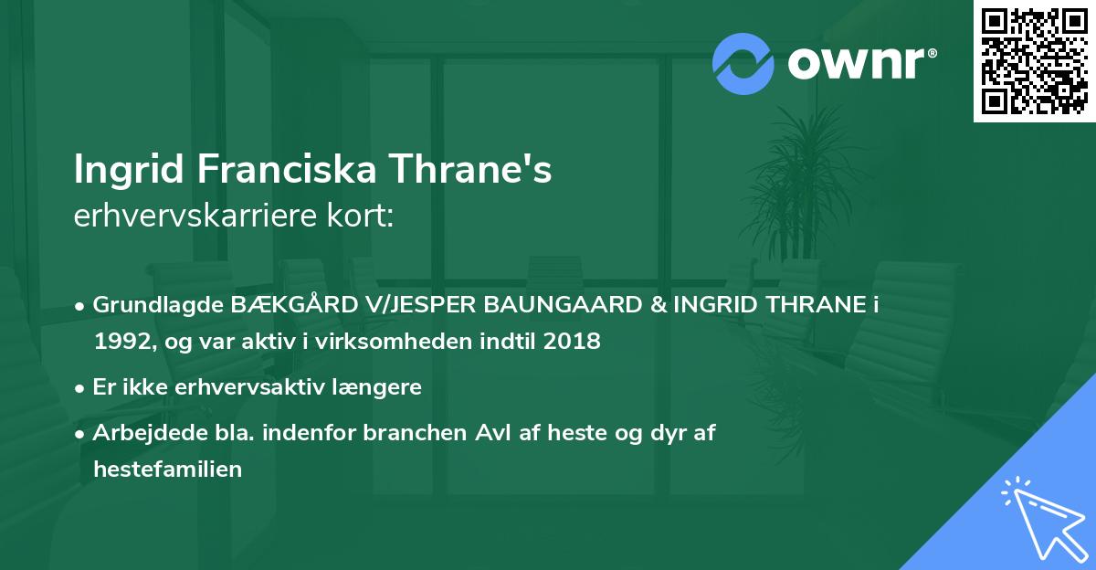 Ingrid Franciska Thrane's erhvervskarriere kort