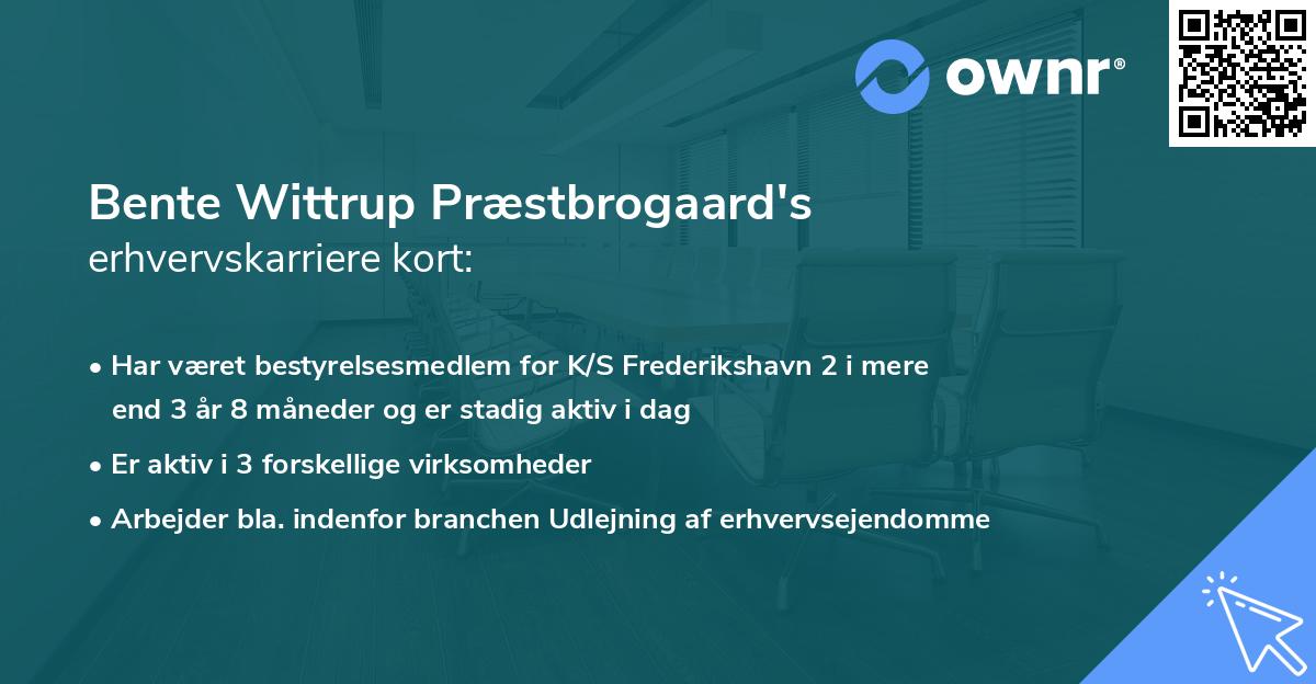 Bente Wittrup Præstbrogaard's erhvervskarriere kort
