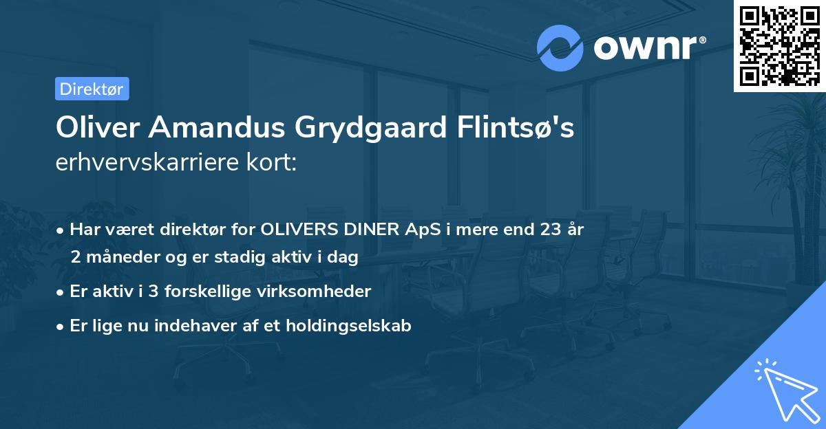 Oliver Amandus Grydgaard Flintsø's erhvervskarriere kort