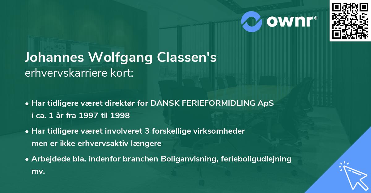 Johannes Wolfgang Classen's erhvervskarriere kort