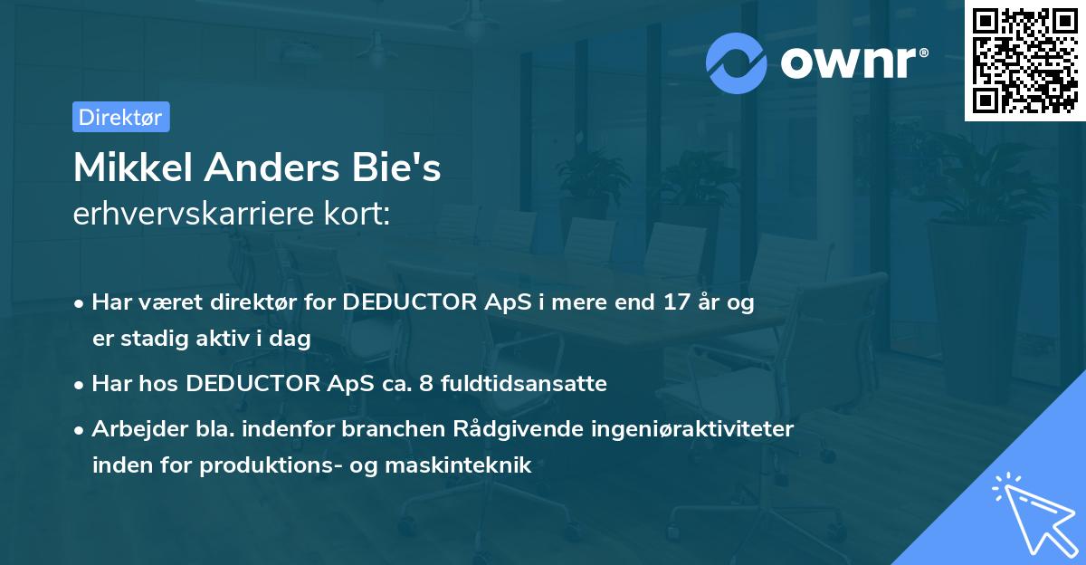 Mikkel Anders Bie's erhvervskarriere kort