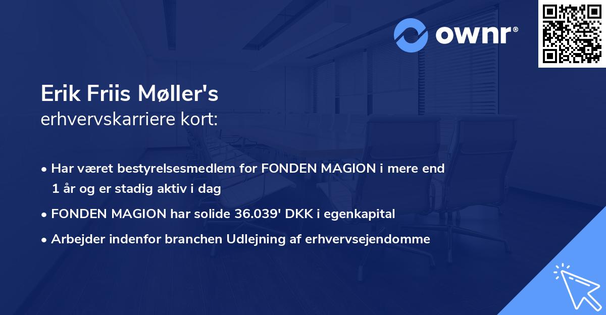 Erik Friis Møller's erhvervskarriere kort