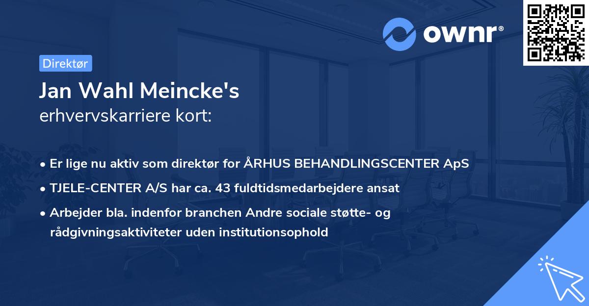 Jan Wahl Meincke's erhvervskarriere kort