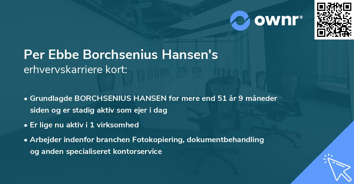 Per Ebbe Borchsenius Hansen's erhvervskarriere kort