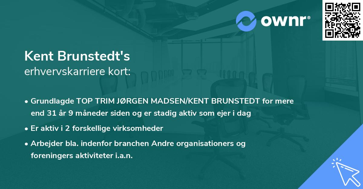 Kent Brunstedt's erhvervskarriere kort