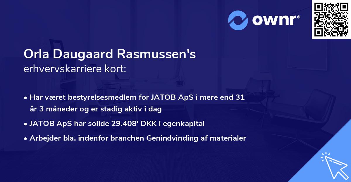 Orla Daugaard Rasmussen's erhvervskarriere kort