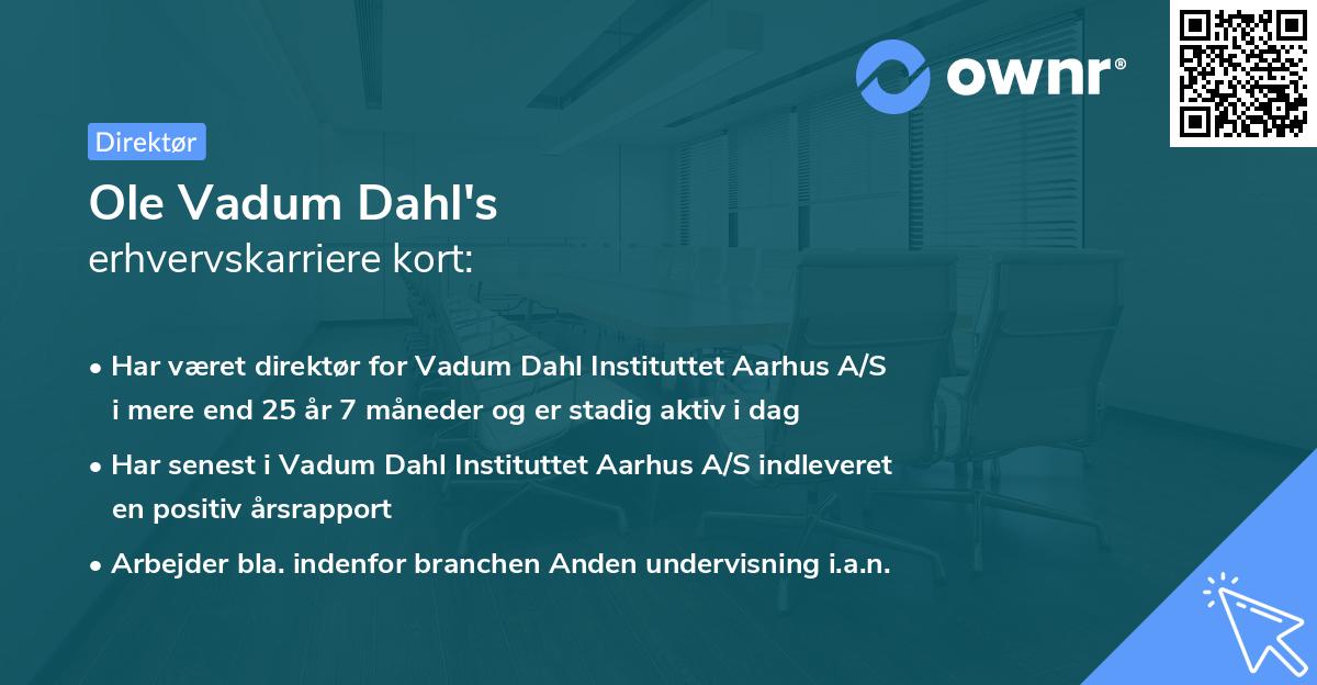 Ole Vadum Dahl's erhvervskarriere kort