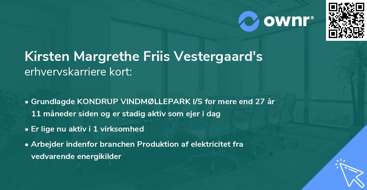 Kirsten Margrethe Friis Vestergaard's erhvervskarriere kort