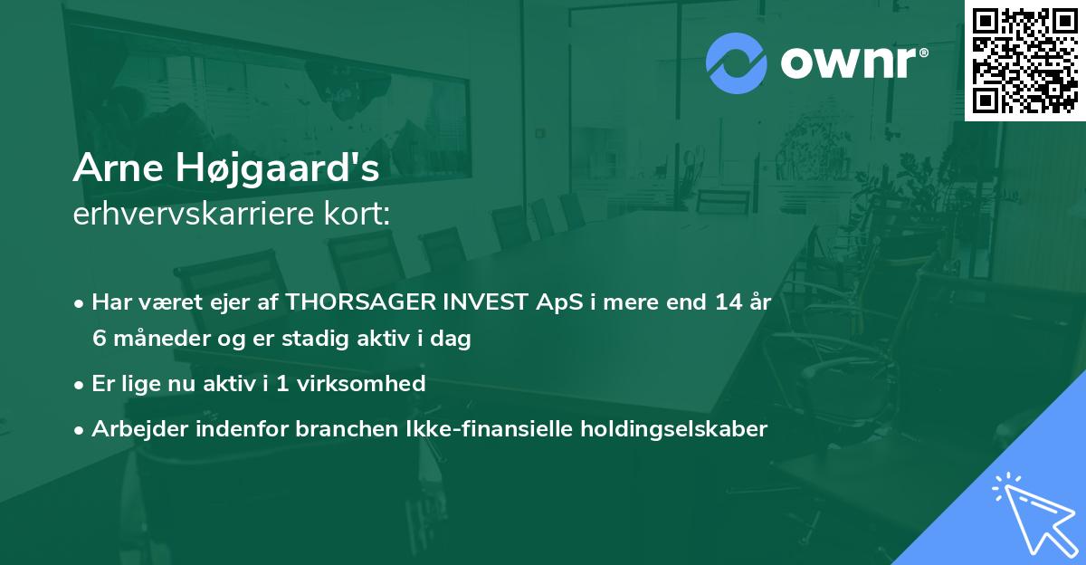 Arne Højgaard's erhvervskarriere kort