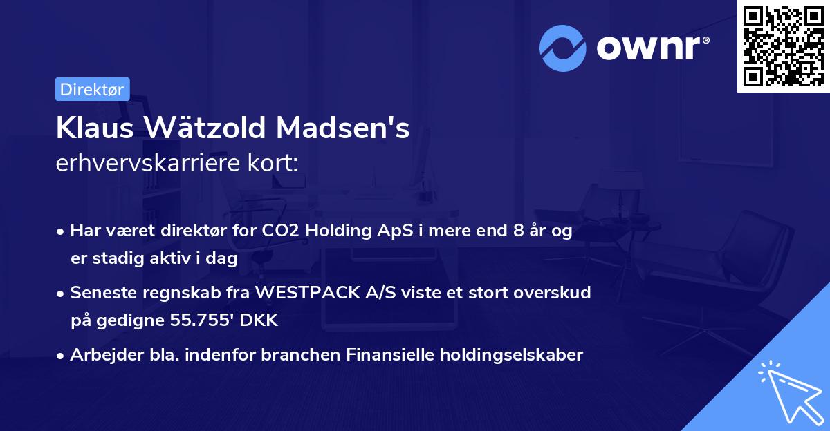 Klaus Wätzold Madsen's erhvervskarriere kort