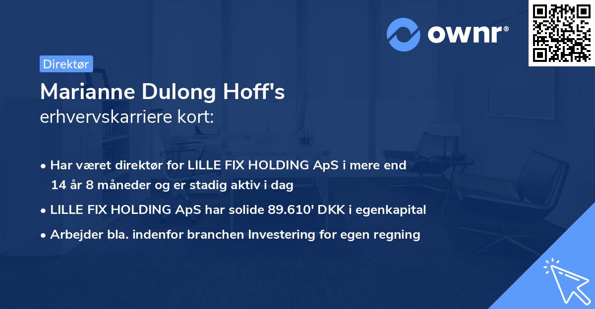 Marianne Dulong Hoff's erhvervskarriere kort