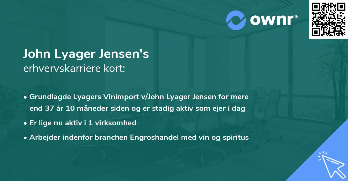 John Lyager Jensen's erhvervskarriere kort