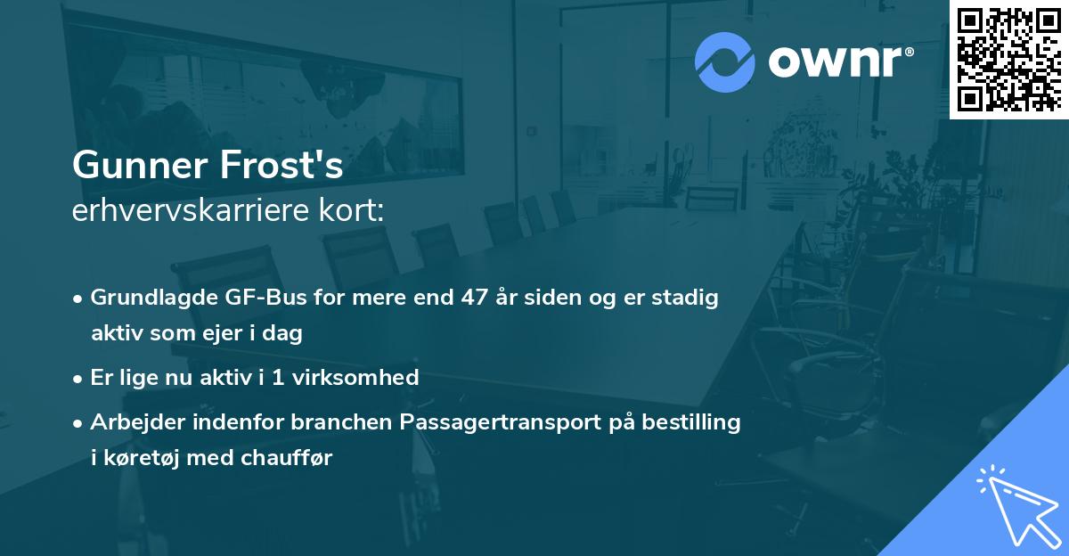 Gunner Frost's erhvervskarriere kort
