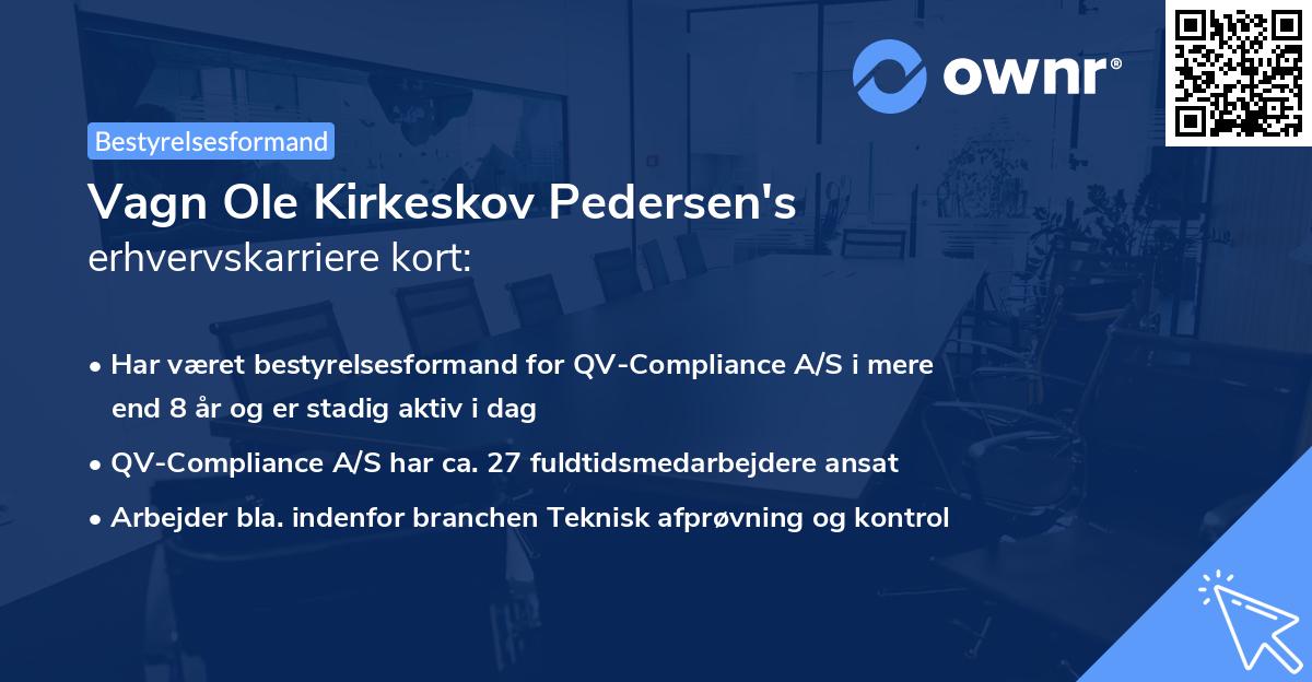 Vagn Ole Kirkeskov Pedersen's erhvervskarriere kort