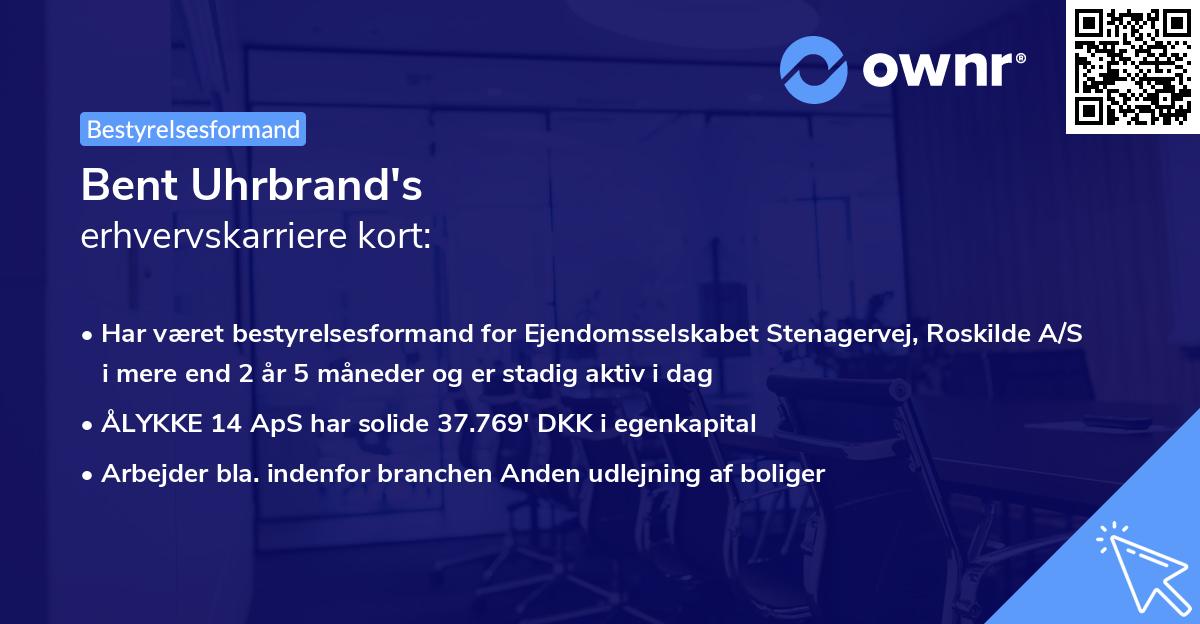 Bent Uhrbrand's erhvervskarriere kort