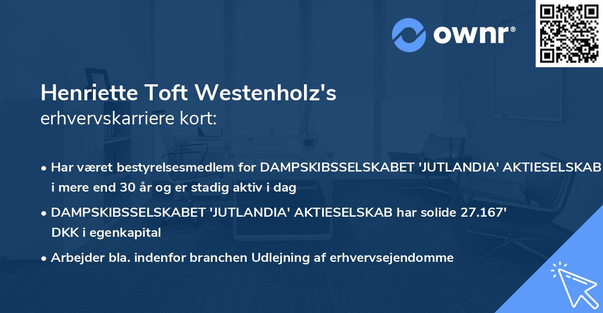 Henriette Toft Westenholz's erhvervskarriere kort