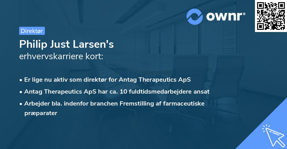Philip Just Larsen's erhvervskarriere kort