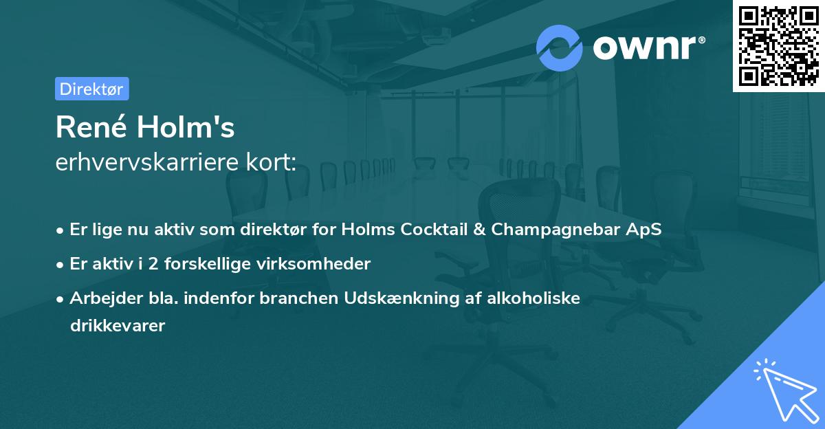 René Holm's erhvervskarriere kort
