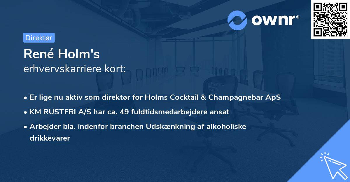 René Holm's erhvervskarriere kort