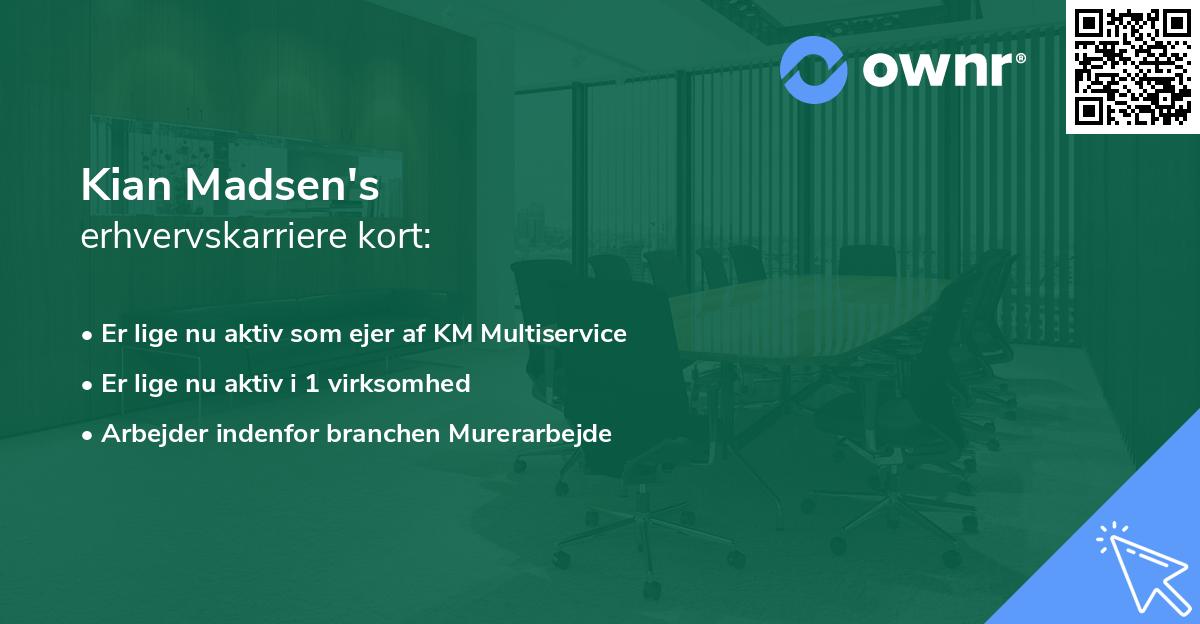 Kian Madsen's erhvervskarriere kort