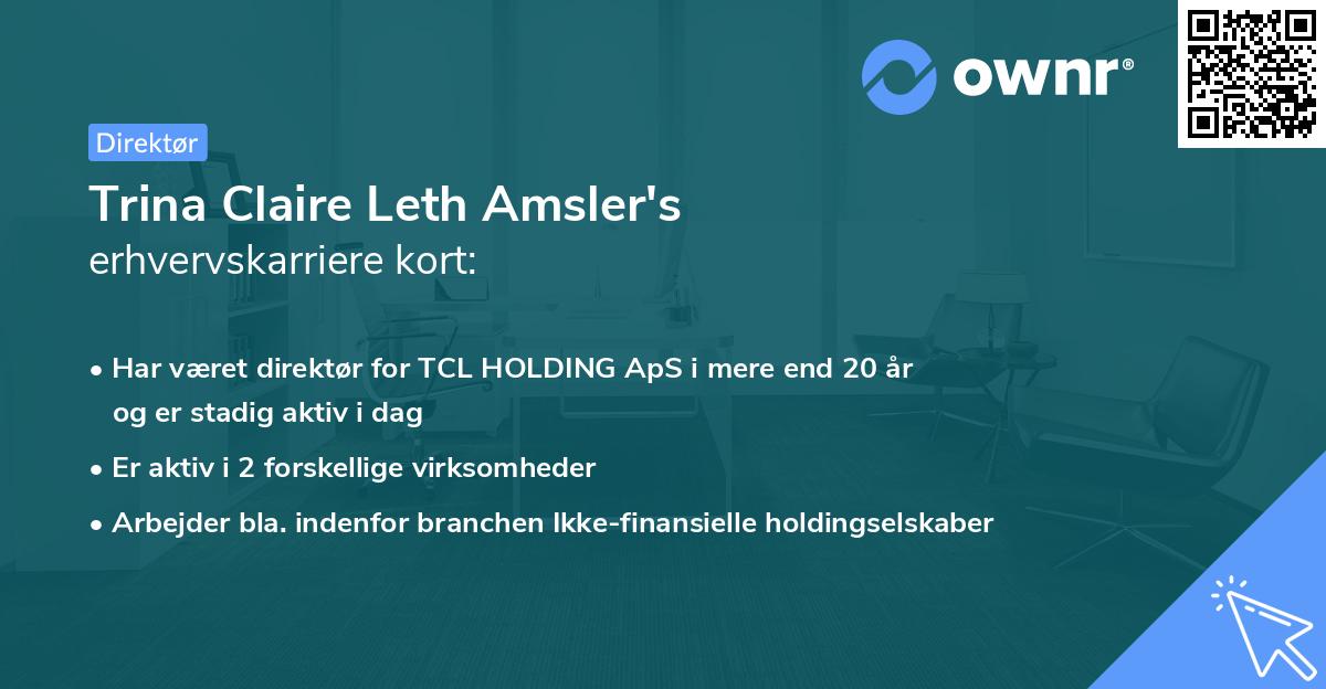 Trina Claire Leth Amsler's erhvervskarriere kort