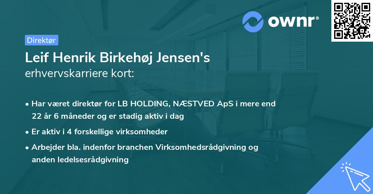 Leif Henrik Birkehøj Jensen's erhvervskarriere kort