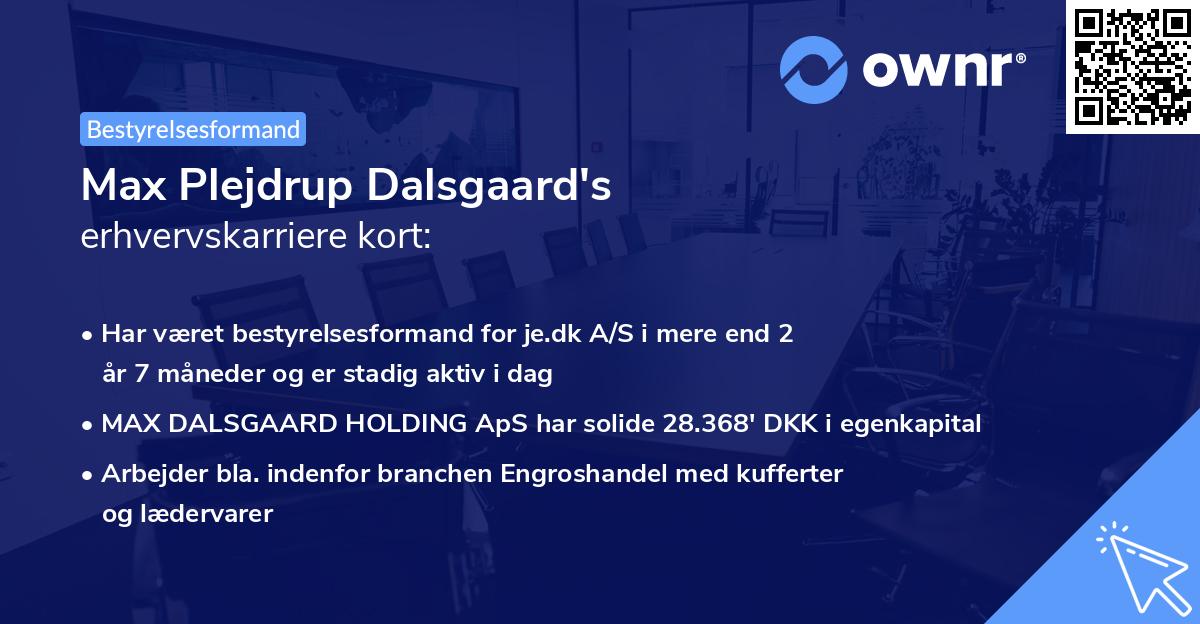 Max Plejdrup Dalsgaard's erhvervskarriere kort